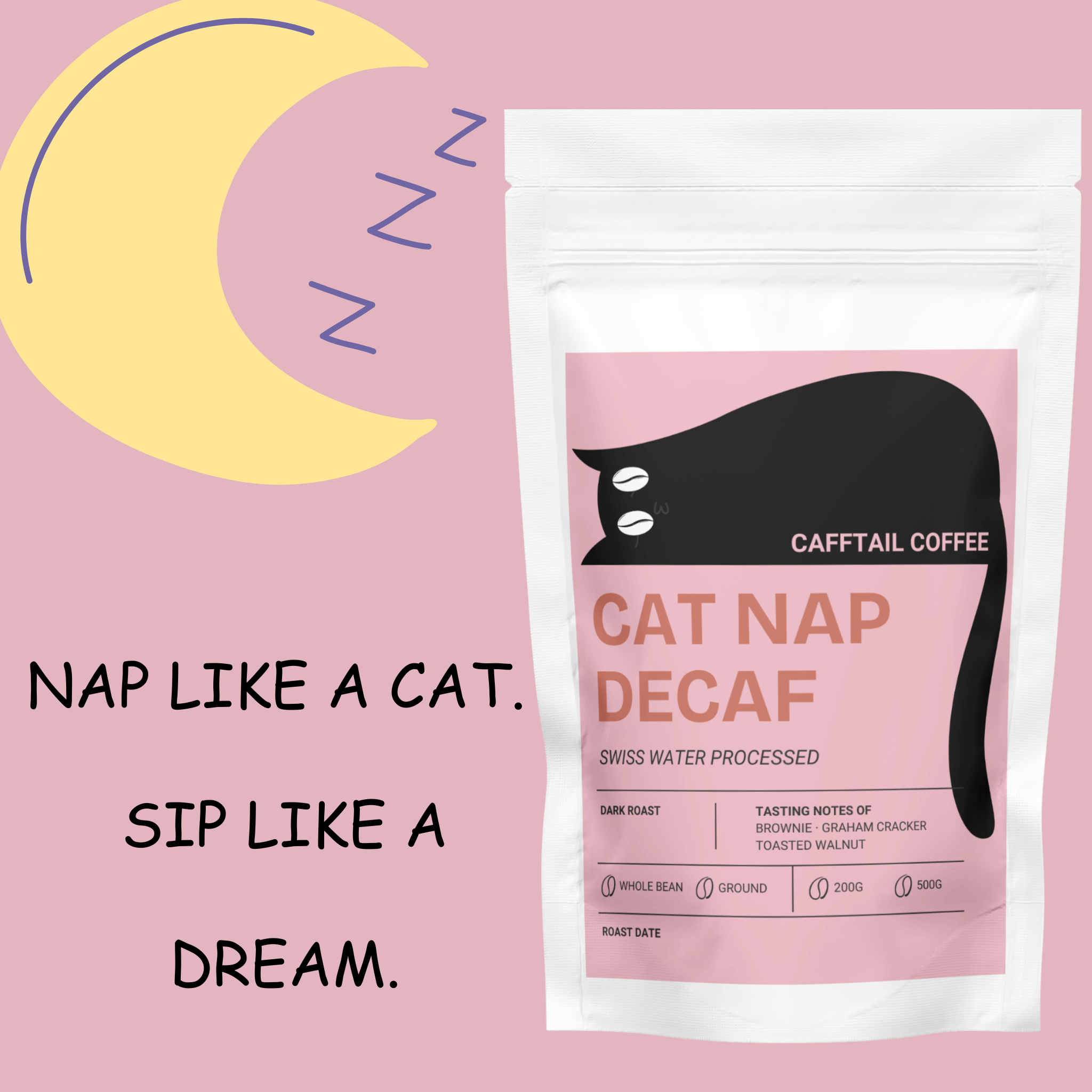 [sweet dream] cat nap decaf -[pre-order]
